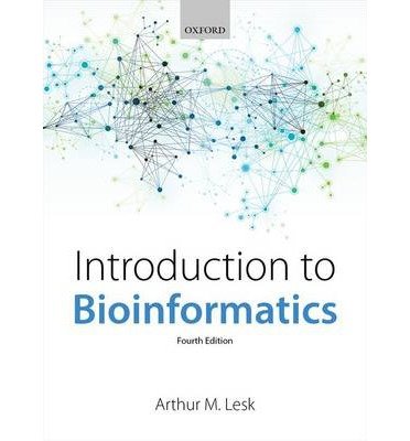 By Lesk, Arthur M. ( Author ) [ Introduction to Bioinformatics By Jan-2014 Paperback