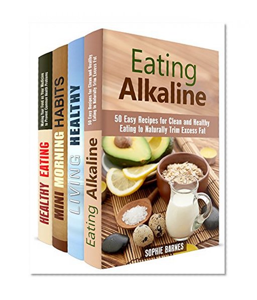 Living Healthy Box Set (4 in 1): Habits and Recipes Making Your Food as Medicine to Prevent Sickness (Quick and Easy Recipes & Healthy Budget Cooking)