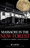 Serial Killer: Massacre in the New Forest