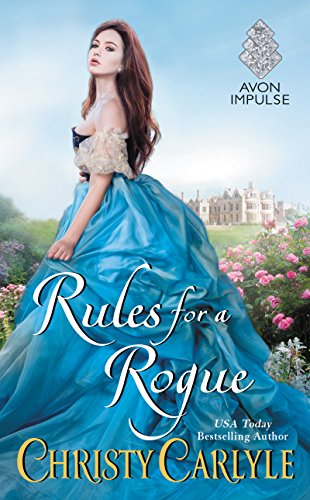 Rules for a Rogue (Romancing the Rules Book 1)