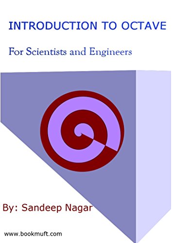 Introduction to Octave: For Scientists and Engineers