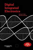 Digital Integrated Electronics - Herbert Taub, Donald L. Schilling