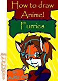 How To Draw Anime! Furries