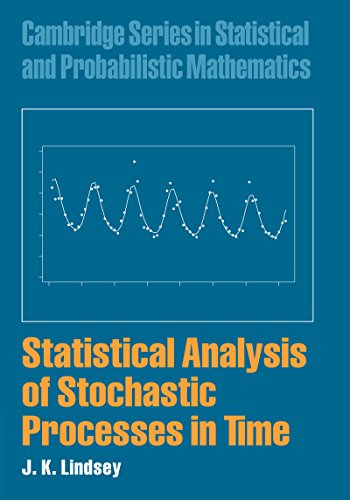 Statistical Analysis of Stochastic Processes in Time (Cambridge Series in Statistical and Probabilistic Mathematics Book 14)