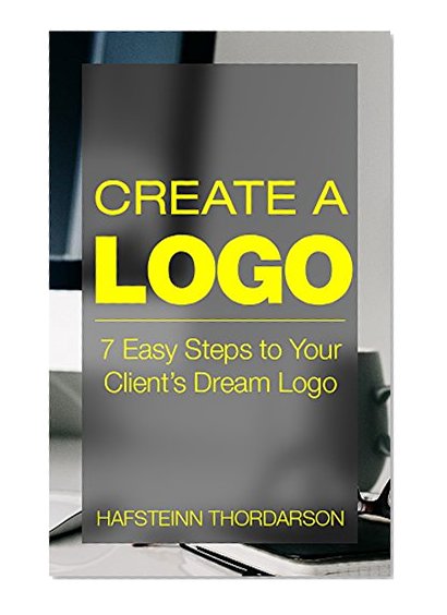 Create a Logo: 7 Easy Steps to Your Client's Dream Logo (Graphic Design, Logo Design, Brainstorm, Branding, Clients, Sketching)
