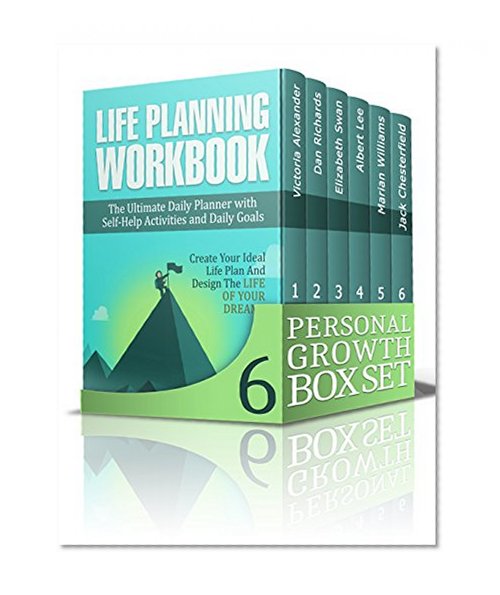 The Personal Growth 6 in 1 Box Set: The Ultimate Guide on Critical Thinking, Emotional Intelligence, Speed Reading, Organize Your Day, Public Speaking plus BONUS Life Planning Workbook