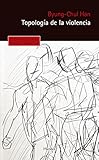Topología de la violencia (Pensamiento Herder nº 0) (Spanish Edition)