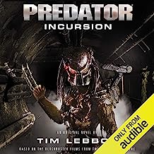Predator - Incursion: The Rage War, Book 1