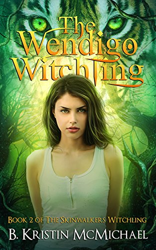 The Wendigo Witchling (Skinwalkers Witchling Book 2)