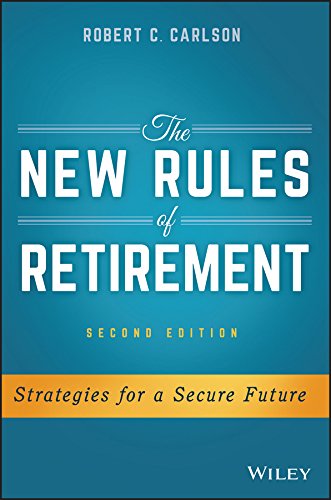 Book Cover The New Rules of Retirement: Strategies for a Secure Future