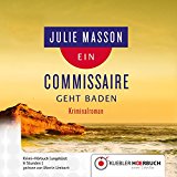 Ein Commissaire geht baden (Commissaire Lucien Levèfre 2)