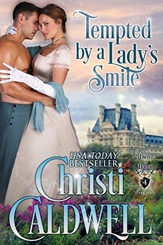 Tempted by a Lady's Smile (Lords of Honor Book 4)