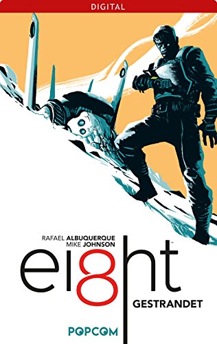 EI8HT 01: Gestrandet (German Edition)