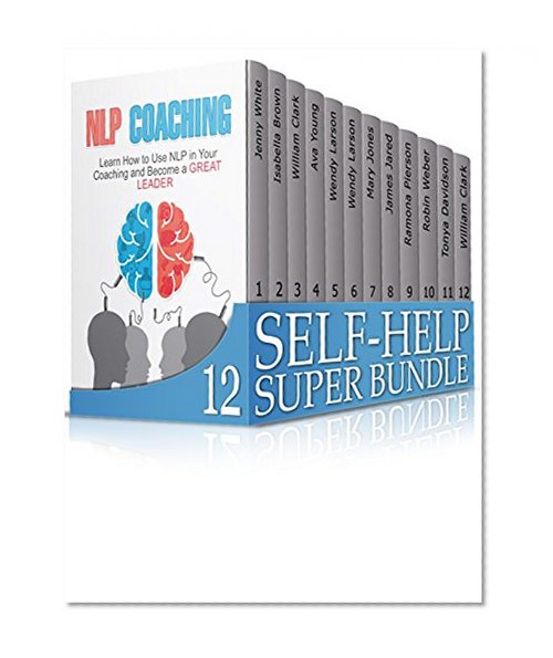 Self-Help Super Bundle: 100 And More Golden Rules to Set Yourself Up for Success (success, self-help, management, Critical Thinking)