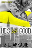 He's So Good ( Robert & Carter) (LOVE in the USA Book 10)
