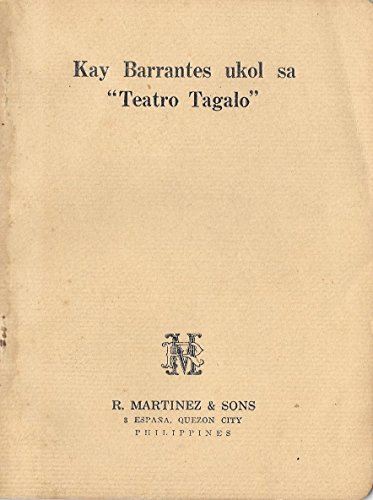 Kay Barrantes Ukol Sa "Teatro Tagalo" (Philippine Import)