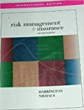Risk Management and Insurance - International Economy Edition