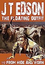 From Hide and Horn (A Floating Outfit Western Book 5)