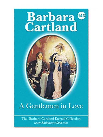 143. A Gentlemen In Love (The Eternal Collection)
