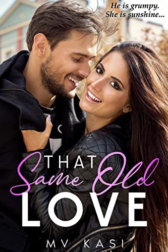 Book Cover That Same Old Love: A Match Made In Hell Series