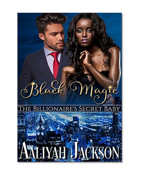 Black Magic: Interracial Billionaire Romance