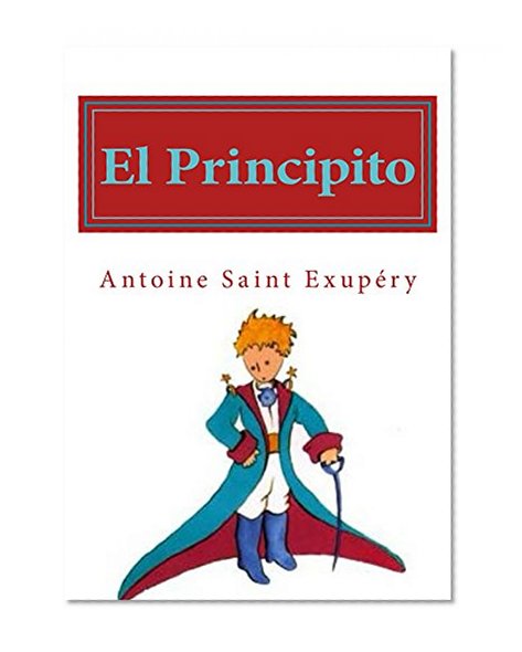 El Principito (Spanish Edition)