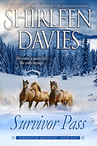 Survivor Pass (Redemption Mountain Historical Western Romance Book 5)
