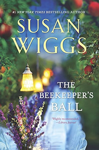 The Beekeeper's Ball (Bella Vista Chronicles Book 2)
