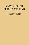 Diseases of the Urethra and Penis