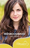 Reënboogbruid (Afrikaans Edition)