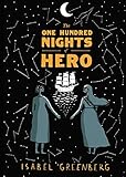 The One Hundred Nights of Hero: A Graphic Novel