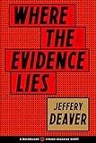 Where the Evidence Lies (A Mulholland / Strand Magazine Short)