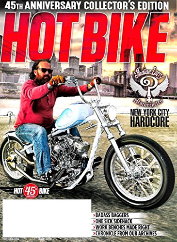 HOT BIKE Magazine June 2016 - 45th Annual Collector's Ed, New York City HARDCORE