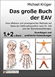 Band 1&2 - Das große Buch der EAV: Grundlagen und praktische Anwendungen (German Edition)