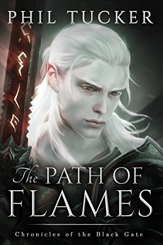 Book Cover The Path of Flames (Chronicles of the Black Gate Book 1)