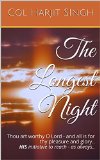 The Longest Night: Thou art worthy O Lord - and all is for thy pleasure and glory..HIS initiative to reach - as always..