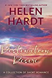 Destination Desire: A Collection of Short Erotic Romance