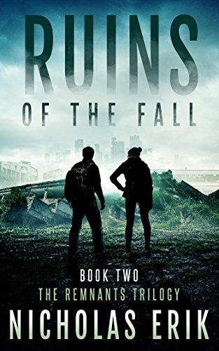 Ruins of the Fall (The Remants Trilogy Book 2)