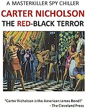 The Red-Black Terror: A Masterkiller Spy Chiller