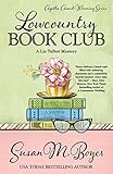 Lowcountry Book Club (A Liz Talbot Mystery 5)