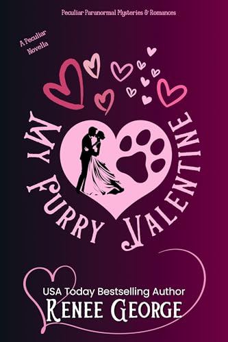 My Furry Valentine: "In Between" 1.5 (Peculiar Mysteries Book 2)