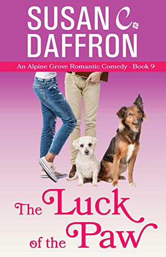 The Luck of the Paw (An Alpine Grove Romantic Comedy Book 9)