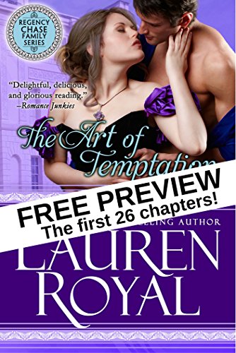The Art of Temptation: Free Preview - The First 26 Chapters (Regency Chase Family Series)