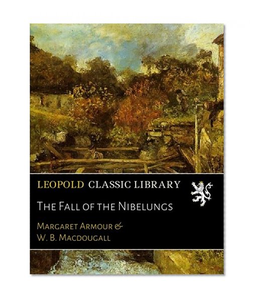 The Fall of the Nibelungs