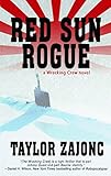 Red Sun Rogue: A Wrecking Crew Novel (The Wrecking Crew Book 2)