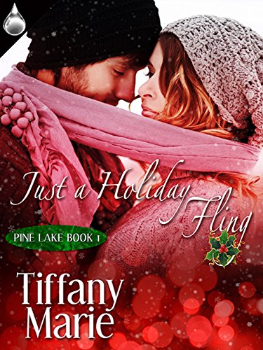 Just a Holiday Fling (Pine Lake Book 1)