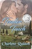 Tender Touch: Sensual Western Historical Romance