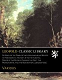 So Much of the Diary of Lady Willoughby as Relates to Her Domestic History, & to the Eventful Period of the Reign of Charles the First, the Protectorate, and the Restoration. [London-1873]
