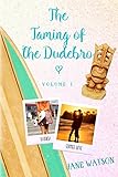 The Taming of the Dudebro (The Dudebro Series Book 1)