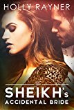 The Sheikh's Accidental Bride